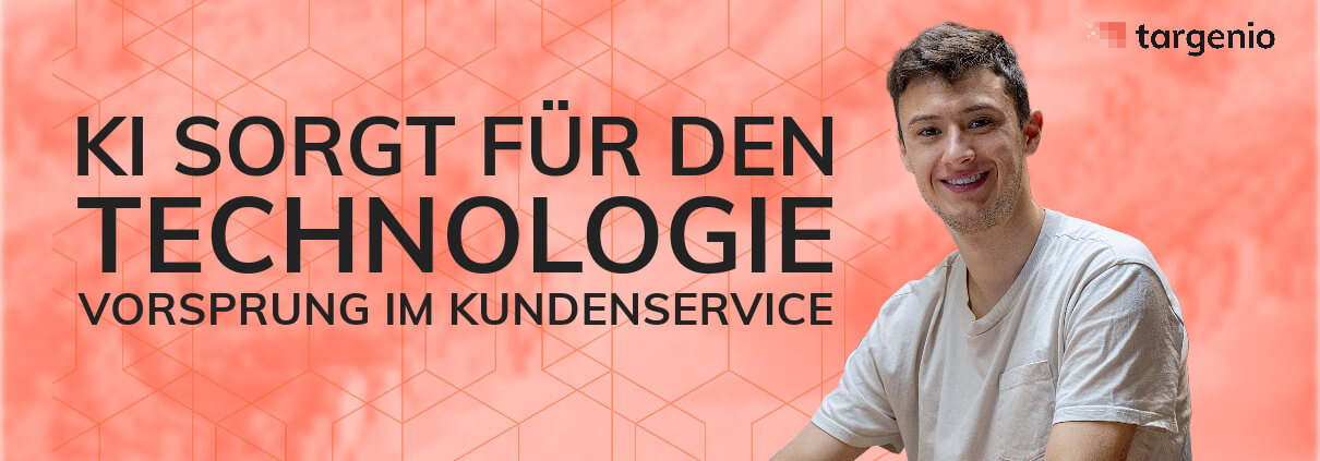 Banner KI sorgt für den Technologievorsprung im Kundenservice